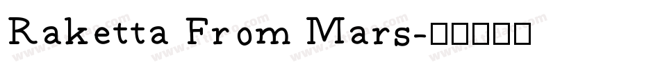 Raketta From Mars字体转换